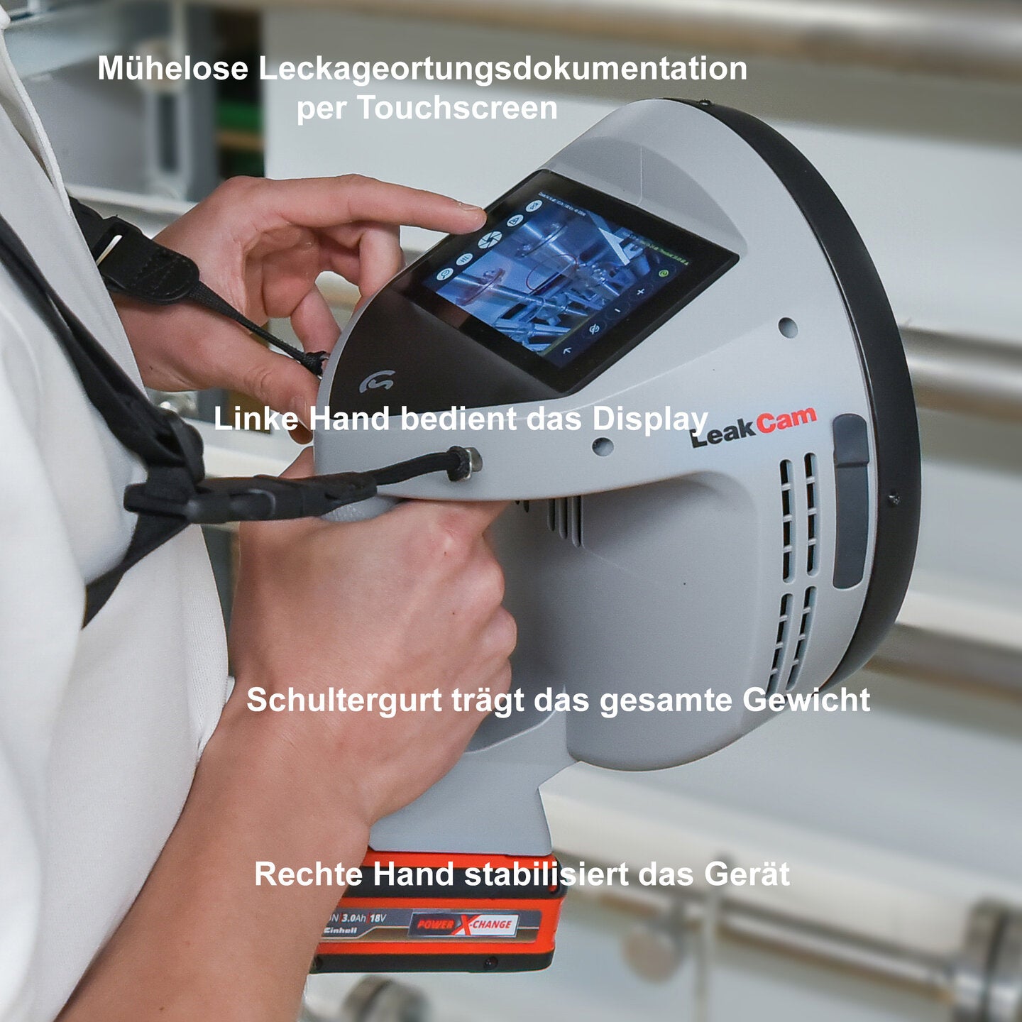 Ergonomie der LeakCam 600